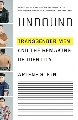 Book cover for Unbound: Transgender Men and the Remaking of Identity