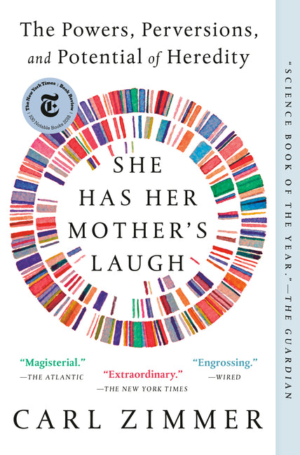 Book cover for She Has Her Mother's Laugh: The Powers, Perversions, and Potential of Heredity