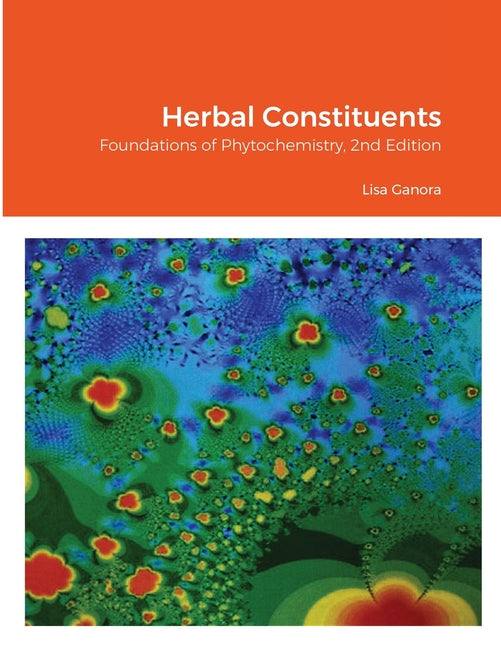Book cover for Herbal Constituents, 2nd Edition: Foundations of Phytochemistry
