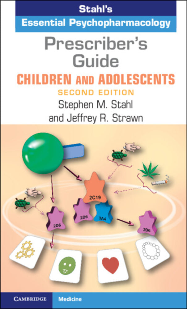 Book cover for Prescriber's Guide - Children and Adolescents: Volume 1: Stahl's Essential Psychopharmacology