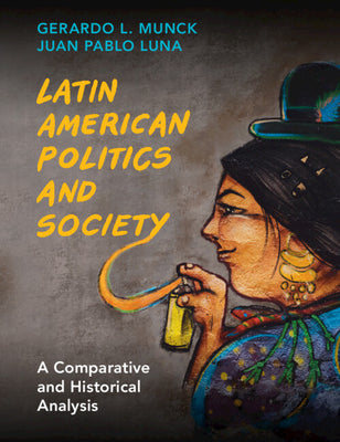 Book cover for Latin American Politics and Society