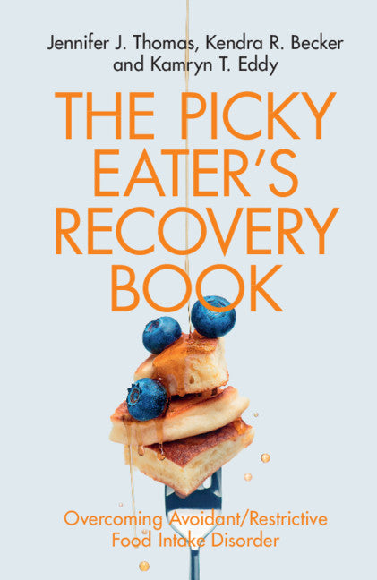 Book cover for Picky Eater's Recovery Book: Overcoming Avoidant/Restrictive Food Intake Disorder