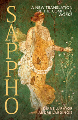 Book cover for Sappho: A New Translation of the Complete Works