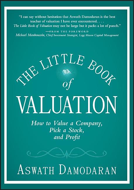 Book cover for The Little Book of Valuation: How to Value a Company, Pick a Stock, and Profit