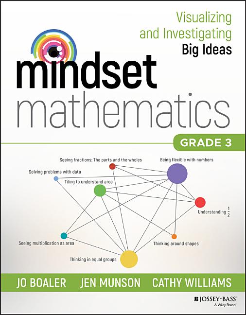 Book cover for Mindset Mathematics: Visualizing and Investigating Big Ideas, Grade 3