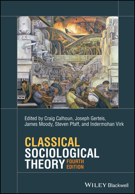 Book cover for Classical Sociological Theory