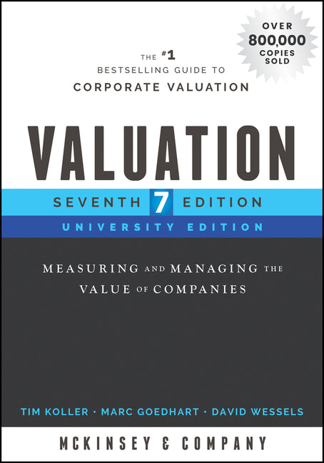 Book cover for Valuation: Measuring and Managing the Value of Companies, University Edition