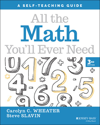 Book cover for All the Math You'll Ever Need: A Self-Teaching Guide
