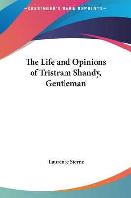 Book cover for The Life and Opinions of Tristram Shandy, Gentleman