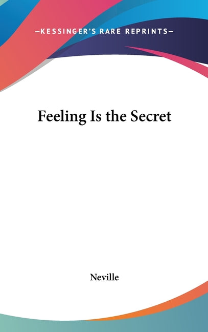 Book cover for Feeling Is the Secret