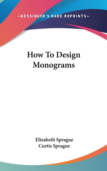 Book cover for How To Design Monograms