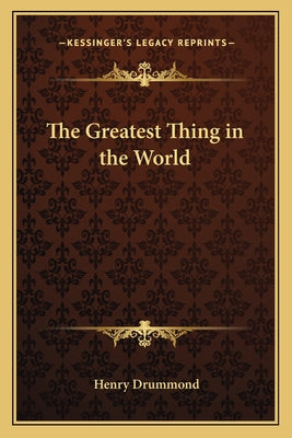 Book cover for The Greatest Thing in the World