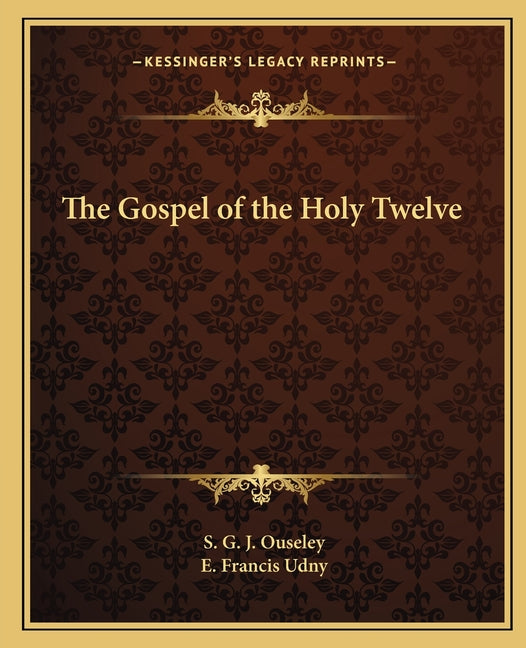 Book cover for Gospel of the Holy Twelve