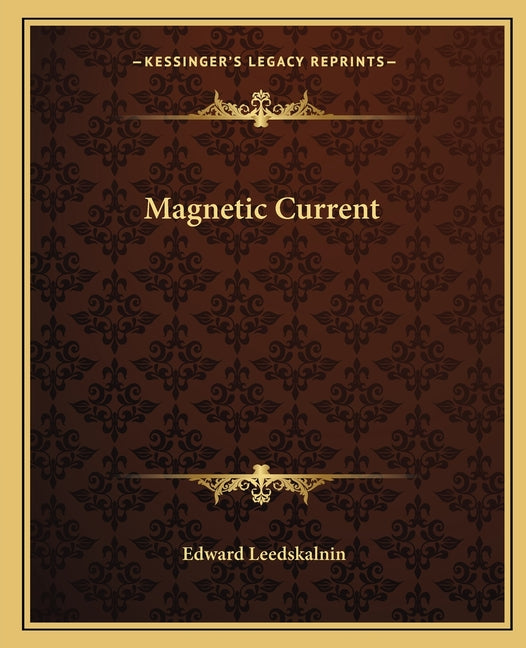 Book cover for Magnetic Current