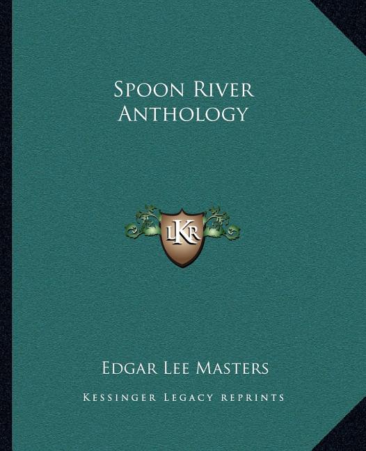 Book cover for Spoon River Anthology