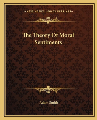 Book cover for The Theory Of Moral Sentiments