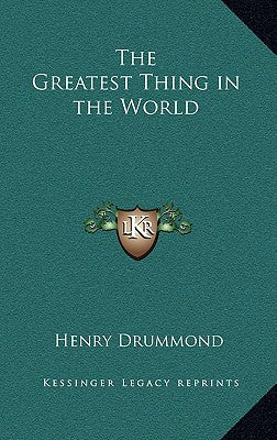 Book cover for The Greatest Thing in the World