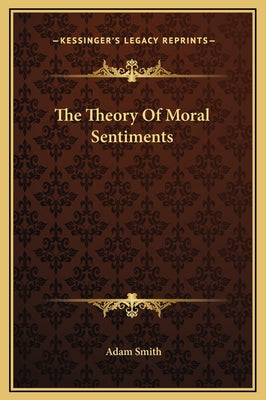 Book cover for The Theory Of Moral Sentiments