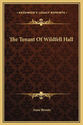 Book cover for The Tenant Of Wildfell Hall