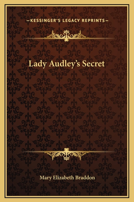 Book cover for Lady Audley's Secret