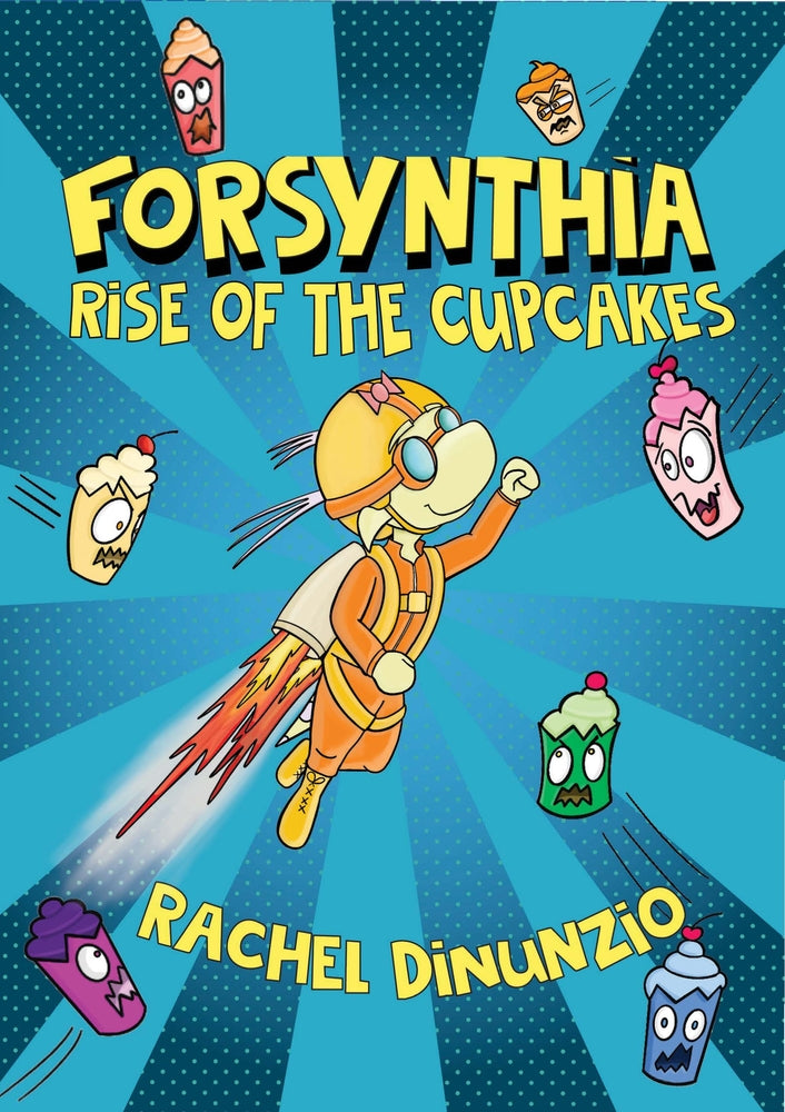 Book cover for Forsynthia: Rise of the Cupcakes