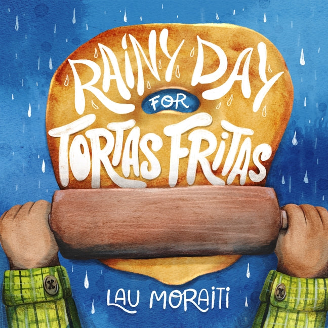 Book cover for Rainy Day for Tortas Fritas