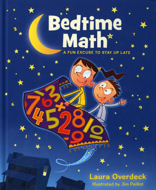 Book cover for Bedtime Math: A Fun Excuse to Stay Up Late