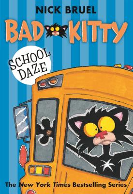 Book cover for Bad Kitty School Daze (Paperback Black-And-White Edition)