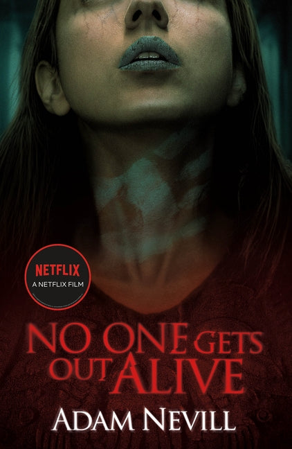 Book cover for No One Gets Out Alive