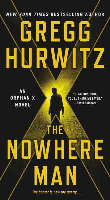 Book cover for Nowhere Man: An Orphan X Novel