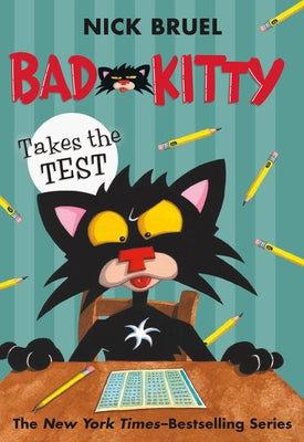 Book cover for Bad Kitty Takes the Test (Paperback Black-And-White Edition)