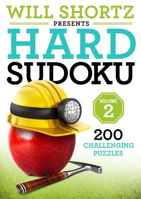 Book cover for Will Shortz Presents Hard Sudoku Volume 2: 200 Challenging Puzzles