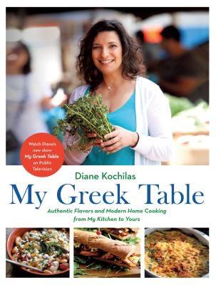 Book cover for My Greek Table: Authentic Flavors and Modern Home Cooking from My Kitchen to Yours
