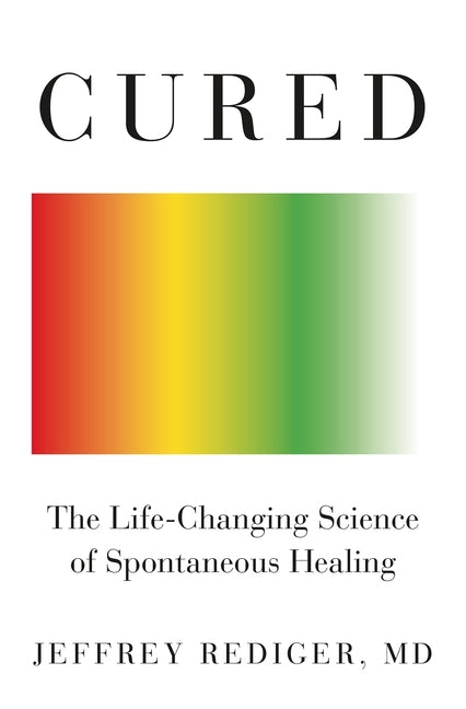Book cover for Cured: Strengthen Your Immune System and Heal Your Life