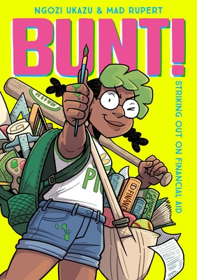 Book cover for Bunt!: Striking Out on Financial Aid