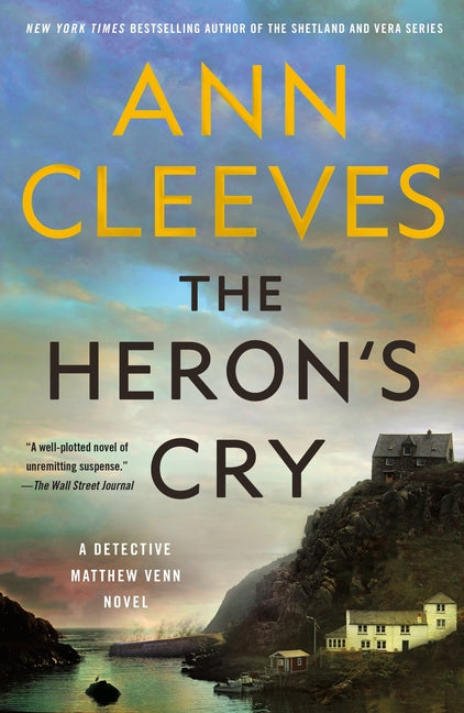 Book cover for The Heron's Cry: A Detective Matthew Venn Novel