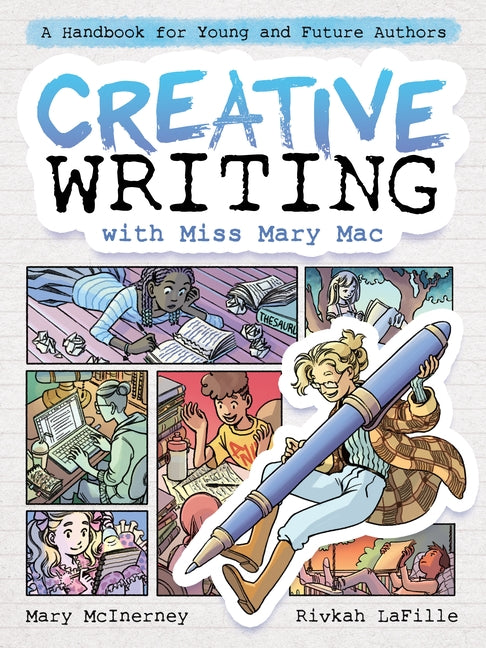 Book cover for Creative Writing with Miss Mary Mac: A Handbook for Young and Future Authors