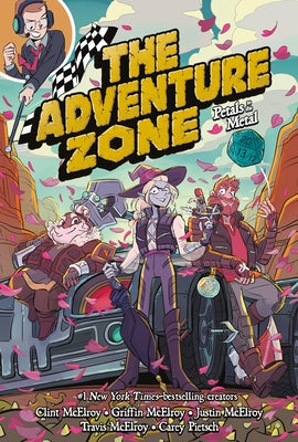 Book cover for The Adventure Zone: Petals to the Metal