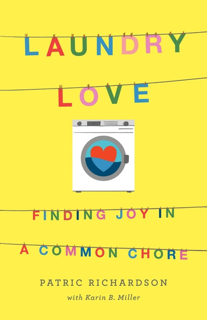Book cover for Laundry Love: Finding Joy in a Common Chore