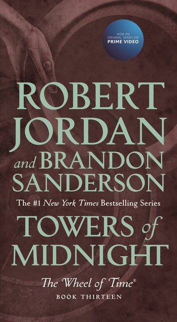 Book cover for Towers of Midnight: Book Thirteen of the Wheel of Time