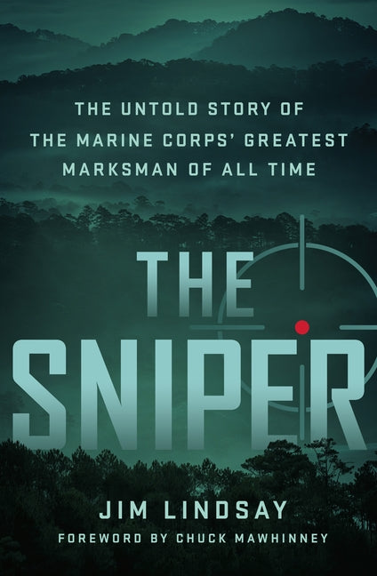 Book cover for Sniper: The Untold Story of the Marine Corps' Greatest Marksman of All Time