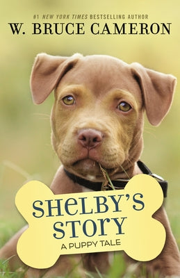 Book cover for Shelby's Story: A Puppy Tale