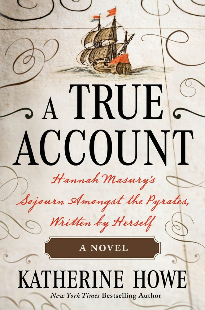 Book cover for A True Account: Hannah Masury's Sojourn Amongst the Pyrates, Written by Herself