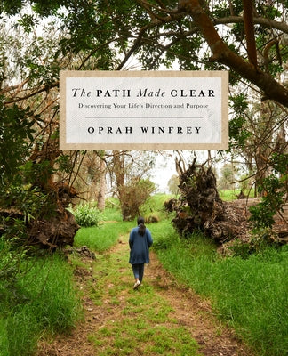 Book cover for The Path Made Clear: Discovering Your Life's Direction and Purpose