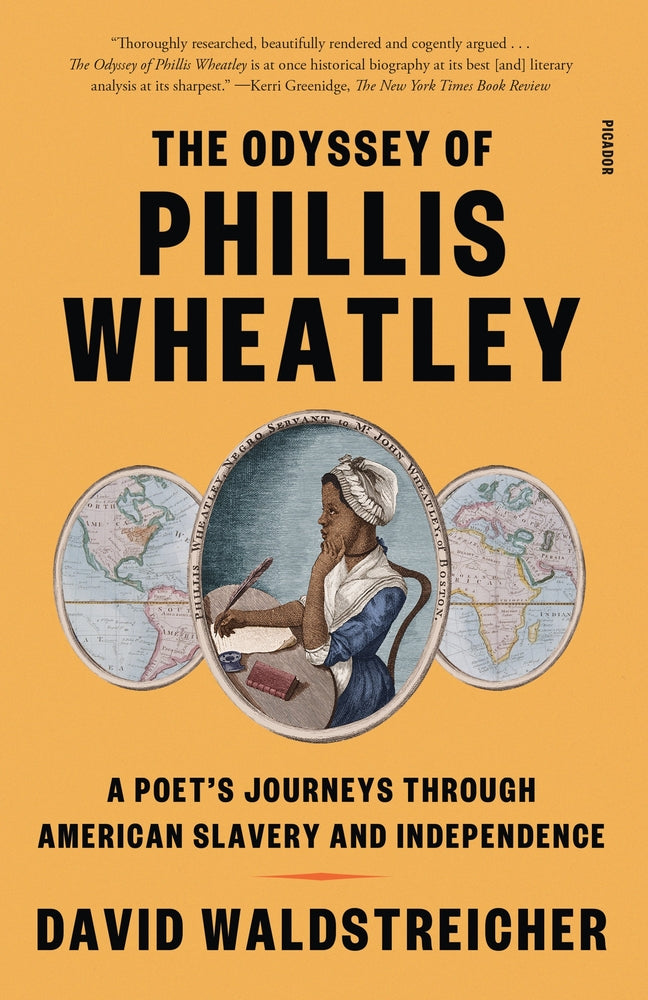 Book cover for The Odyssey of Phillis Wheatley: A Poet's Journeys Through American Slavery and Independence