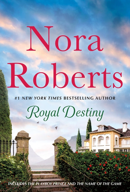 Book cover for Royal Destiny: 2-In-1: The Playboy Prince and the Name of the Game