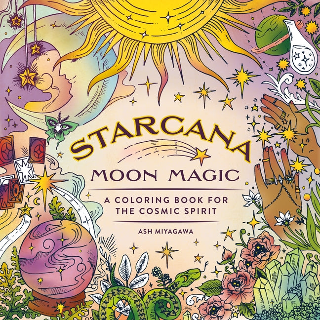 Book cover for Starcana: Moon Magic: A Coloring Book for the Cosmic Spirit
