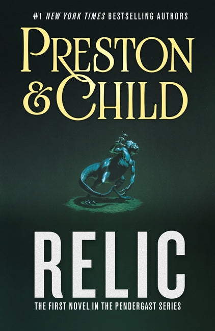 Book cover for Relic: The First Novel in the Pendergast Series