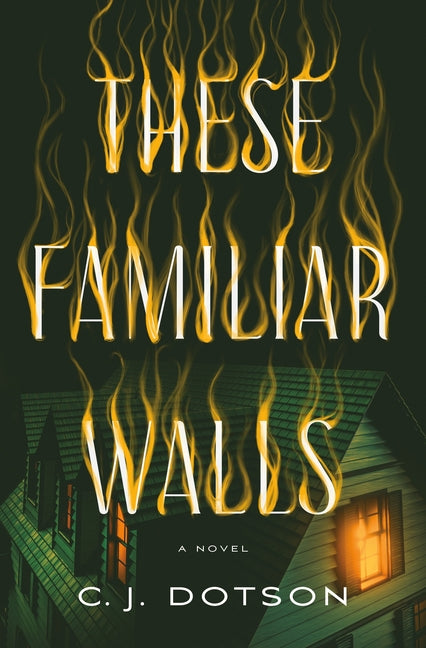 Book cover for These Familiar Walls