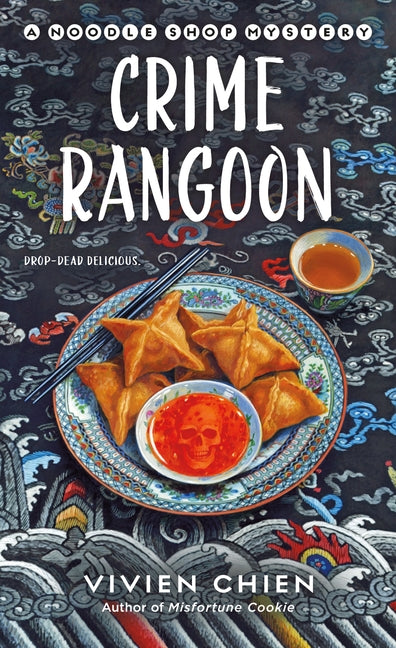 Book cover for Crime Rangoon: A Noodle Shop Mystery